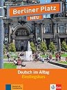 Einstiegskurs Plus Paket: Deutsch im Alltag . Lehr- und Arbeitsbuch mit 2 Audio-CDs + Zusatztraining Einstiegskurs Plus Paket: Deutsch im Alltag . Lehr- und Arbeitsbuch mit 2 Audio-CDs + Zusatztraining