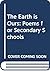 The Earth Is Ours: Poems fo...