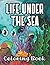 Life Under The Sea Coloring...