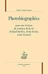 Photobiographies - pour une écriture de notation de la vie