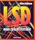 LSD, mon enfant terrible