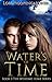 Waters of Time (The Welcome...