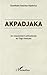 Akpadjaka: Un mouvement anticolonial au Togo français (French Edition)
