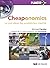 Cheaponomics by Michael Carolan
