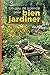 Un peu de science pour bien jardiner by Mary Pratt