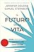 Il futuro della vita: Come arriveremo a controllare l'evoluzione (Italian Edition)