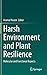 Harsh Environment and Plant Resilience: Molecular and Functional Aspects