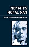 Menkiti’s Moral Man