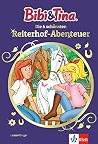 Bibi & Tina: Die 6 schönsten Reiterhof-Abenteuer Bibi & Tina: Die 6 schönsten Reiterhof-Abenteuer