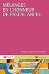 Mélanges en l'honneur de Pascal Ancel (Collection de la Faculté de Droit, d'Économie et de Finance de l'Université du Luxembourg) (French Edition)