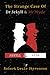 The Strange Case Of Dr. Jekyll And Mr. Hyde: with annotated