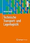 Technische Transport- und Lagerlogistik (German Edition)