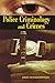 Police Criminology And Crimes