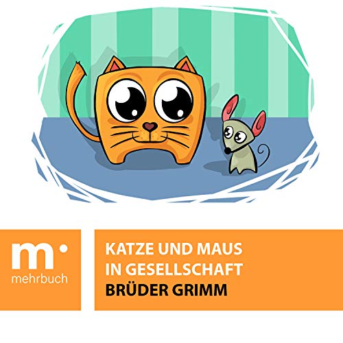 Katze und Maus in Gesellschaft (German Edition)