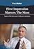 First Impression Matters The Most: Impress the interviewer with your smartness
