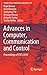 Advances in Computer, Communication and Control: Proceedings of ETES 2018 (Lecture Notes in Networks and Systems, 41)