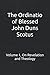 The Ordinatio of Blessed John Duns Scotus: Volume 1, On Revelation and Theology