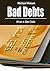 Bad Debts: What Is Bad Debt