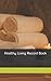 Healthy Living Record Book