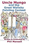 Uncle Mungo and the Great Wallaby Painting Contest