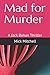Mad for Murder: A Jack Beha...