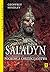 Saladyn. Pogromca chrzescijanstwa by Geoffrey Hindley