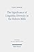 The Significance of Linguistic Diversity in the Hebrew Bible: Language and Boundaries of Self and Other