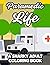 Paramedic Life A Snarky Adult Coloring Book by Jamie Stevens