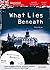Powiesc z cwiczeniami do jezyka angielskiego. What Lies Beneath. Poziom B2-C1 + CD