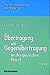 Übertragung und Gegenübertragung im therapeutischen Prozeß. by Siegfried Bettighofer