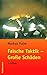 Falsche Taktik - Große Schäden by Markus Pulm
