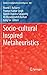 Socio-cultural Inspired Metaheuristics (Studies in Computational Intelligence, 828)