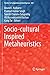 Socio-cultural Inspired Metaheuristics (Studies in Computational Intelligence)