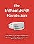 The Patient-First Revolutio...
