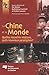 CHINE ET LE MONDE