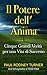 Il Potere dell' Anima: Cinq...