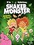 Shaker Monster: Bivouac att...