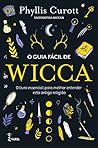 O Guia Fácil de Wicca (Portuguese Edition)