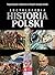 Encyklopedia Historia Polski