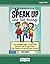 Speak Up and Get Along!: Le...