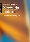 Seconda natura: D...