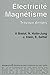 Electricité, magnétisme : t...