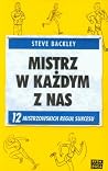 Mistrz w kazdym z nas: 12 mistrzowskich regul sukcesu (Polish Edition) Mistrz w kazdym z nas: 12 mistrzowskich regul sukcesu (Polish Edition)