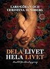 Dela livet hela l...