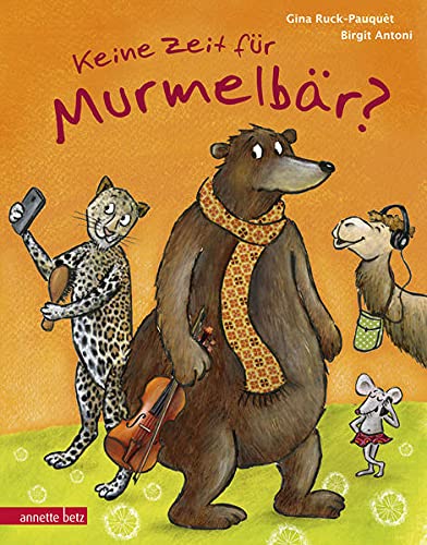 Keine Zeit für Murmelbär? (Hardcover)