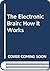 The Electronic Brain: How I...