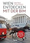 Wien entdecken mit der Bim