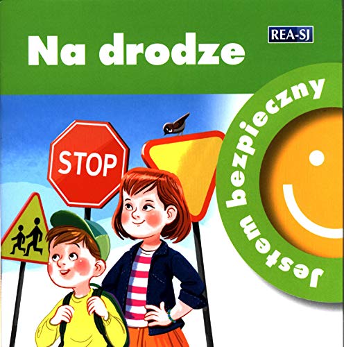 Jestem bezpieczny. Na drodze (Paperback)