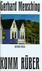 Komm rueber Erotische, kriminelle, sagenhafte und futuristische Erzaehlungen; nebst einem Einakter (Hardcover)
