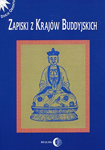 Zapiski z krajów buddyjskich (Paperback)
